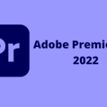 Adobe Premiere Pro 2022